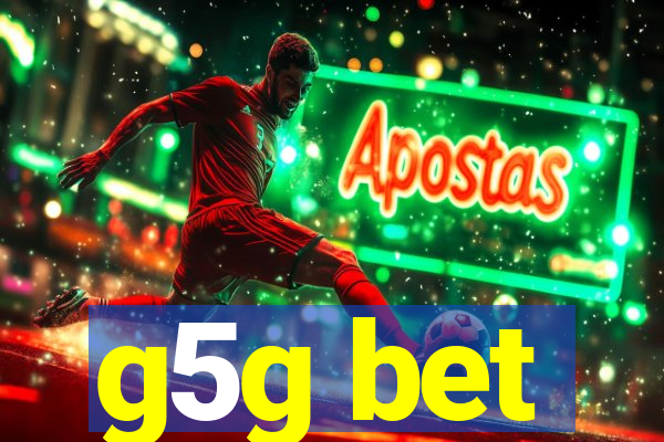 g5g bet